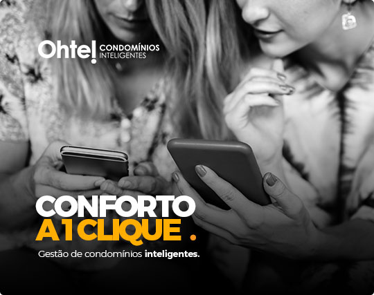 Ohtel Condomínios Inteligentes | Conforto a um clique